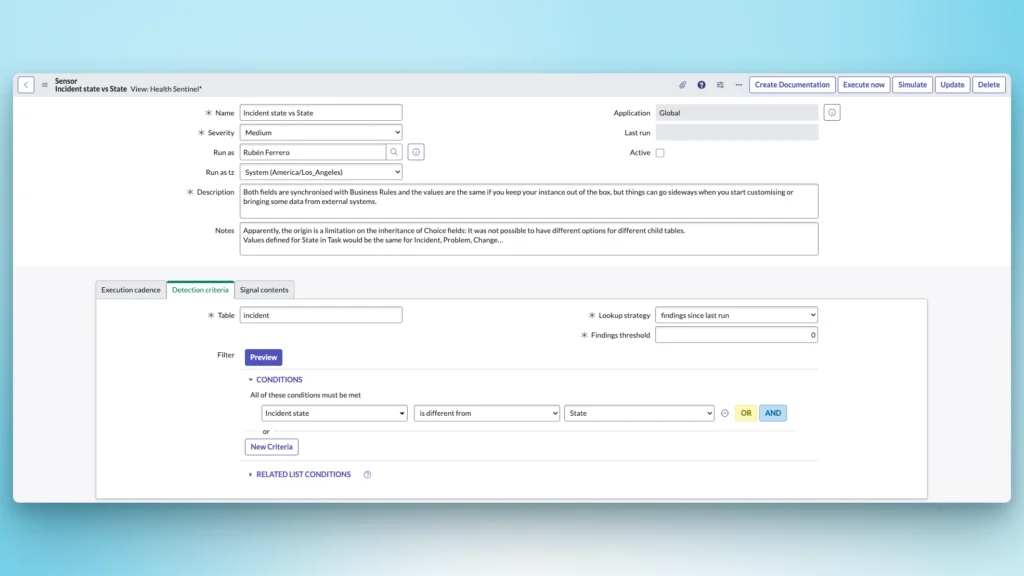 ServiceNow Health Sentinel sensor configuration form showing a sensor named ‘Incident state vs State’, targeting the incident table with a condition where Incident state is different from State.