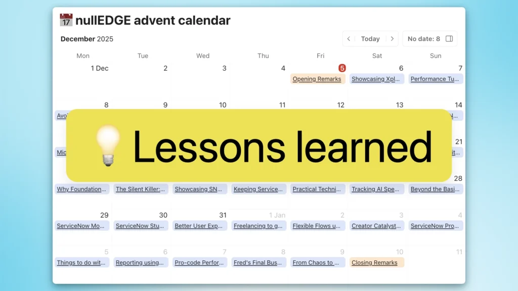 Screenshot of a calendar titled ‘nullEDGE advent calendar’ showing 37 tech sessions scheduled from early December 2025 through early January 2026 highlighting "Lessons learned" with yellow lightbulb on blue background.